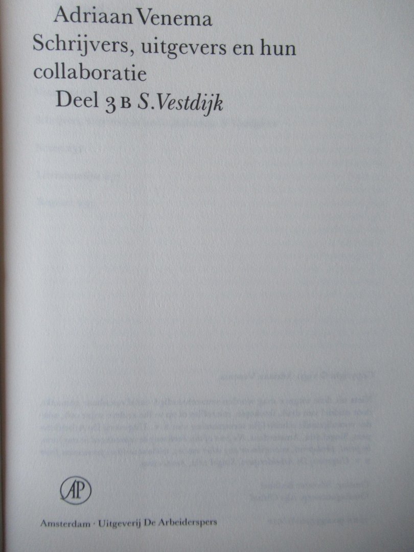 Venema, Adriaan - Schrijvers, uitgevers & hun collaboratie: Het Systeem - S. Vestdijk - De harde kern