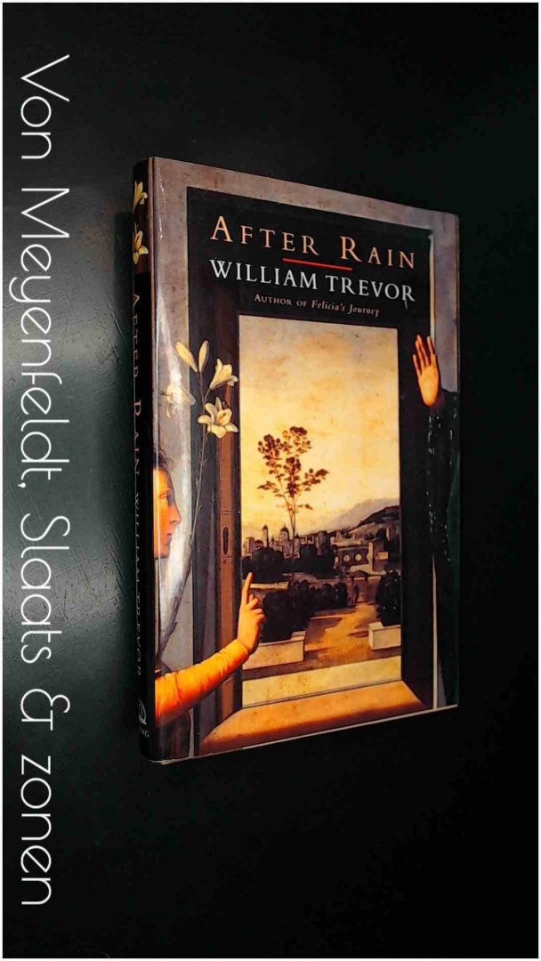 Trevor, William - After rain