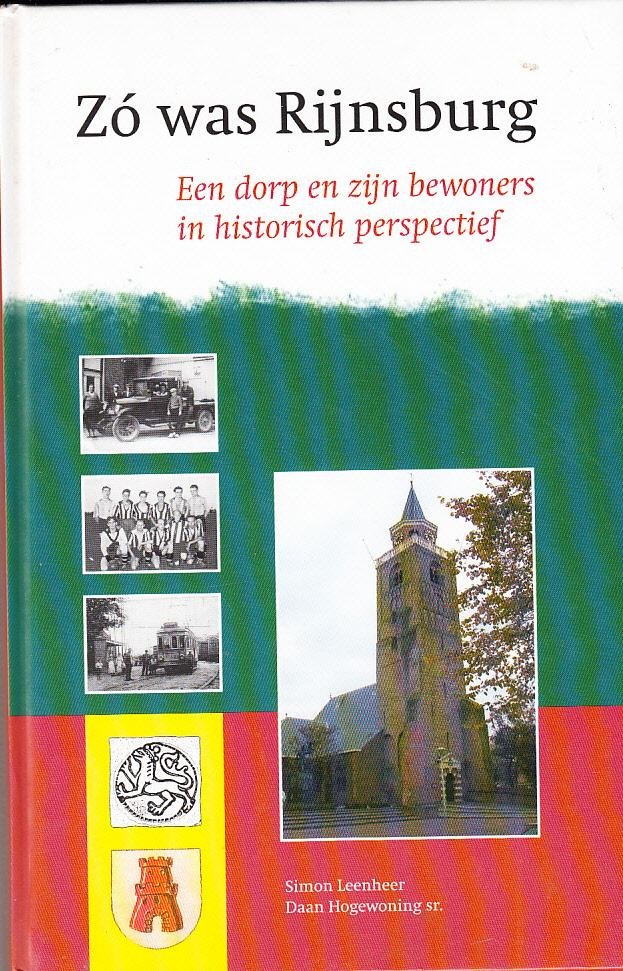Simon Leenheer, Daan Hogewoning sr - Zo was Rijnsburg. Een dorp en zijn bewoners in historisch perspectief