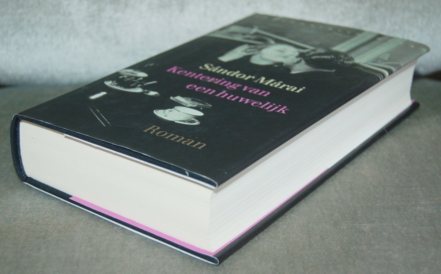 Márai, Sándor - Kentering van een huwelijk