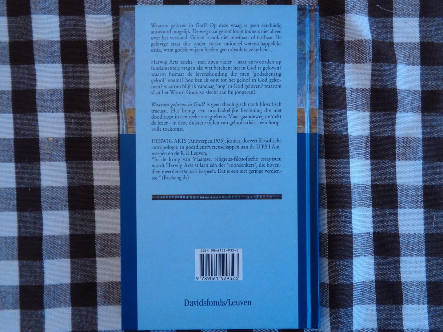 Arts, H. - waarom geloven in god