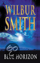 Smith, Wilbur - Blue Horizon