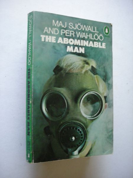 Sjowall, Maj and Wahloo,Per, translated from the Swedish - The Abominable Man