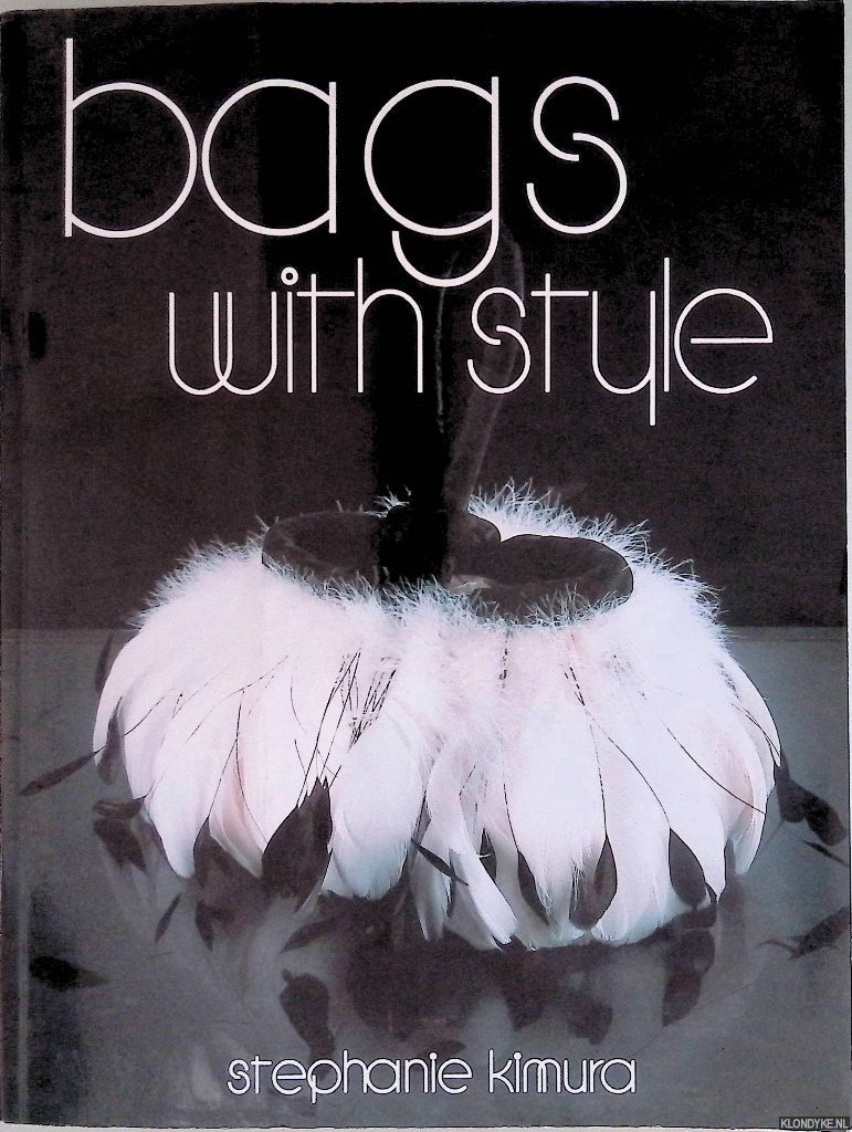 Kimura, Stephanie - Bags with style