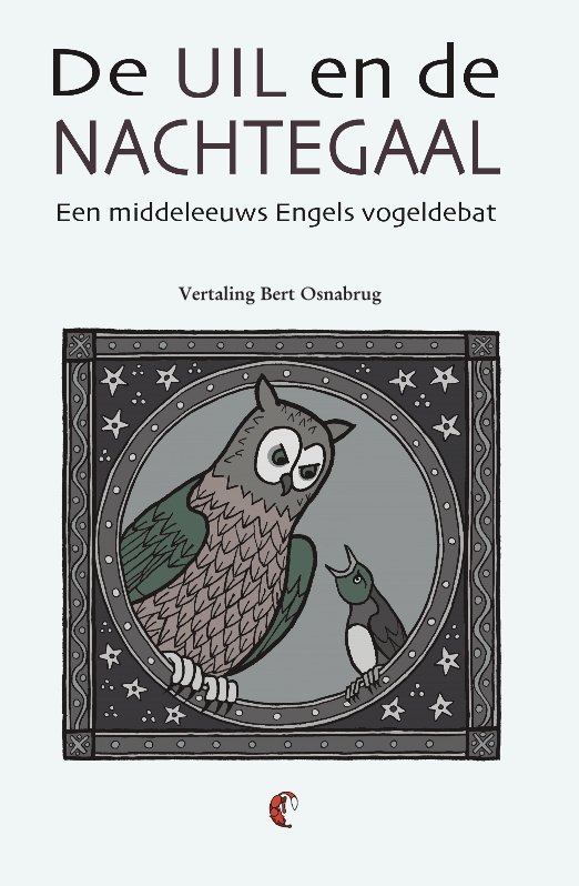 onbekend - De uil en de nachtegaal en The Owl and the Nightingale