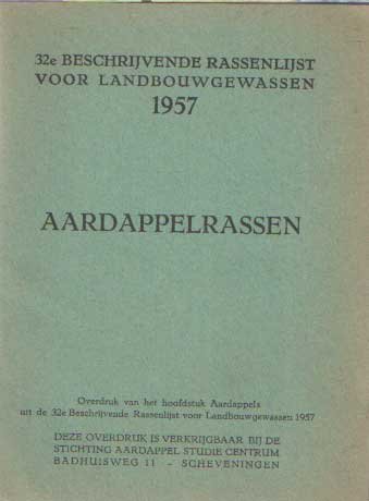  - 32e beschrijvende rassenlijst voor landbouwgewassen 1957 aardappelrassen