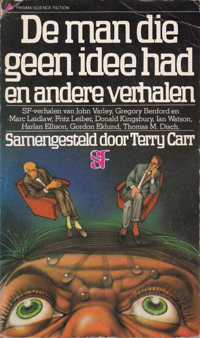Carr, Terry (samensteller) - De man die geen idee had en andere verhalen