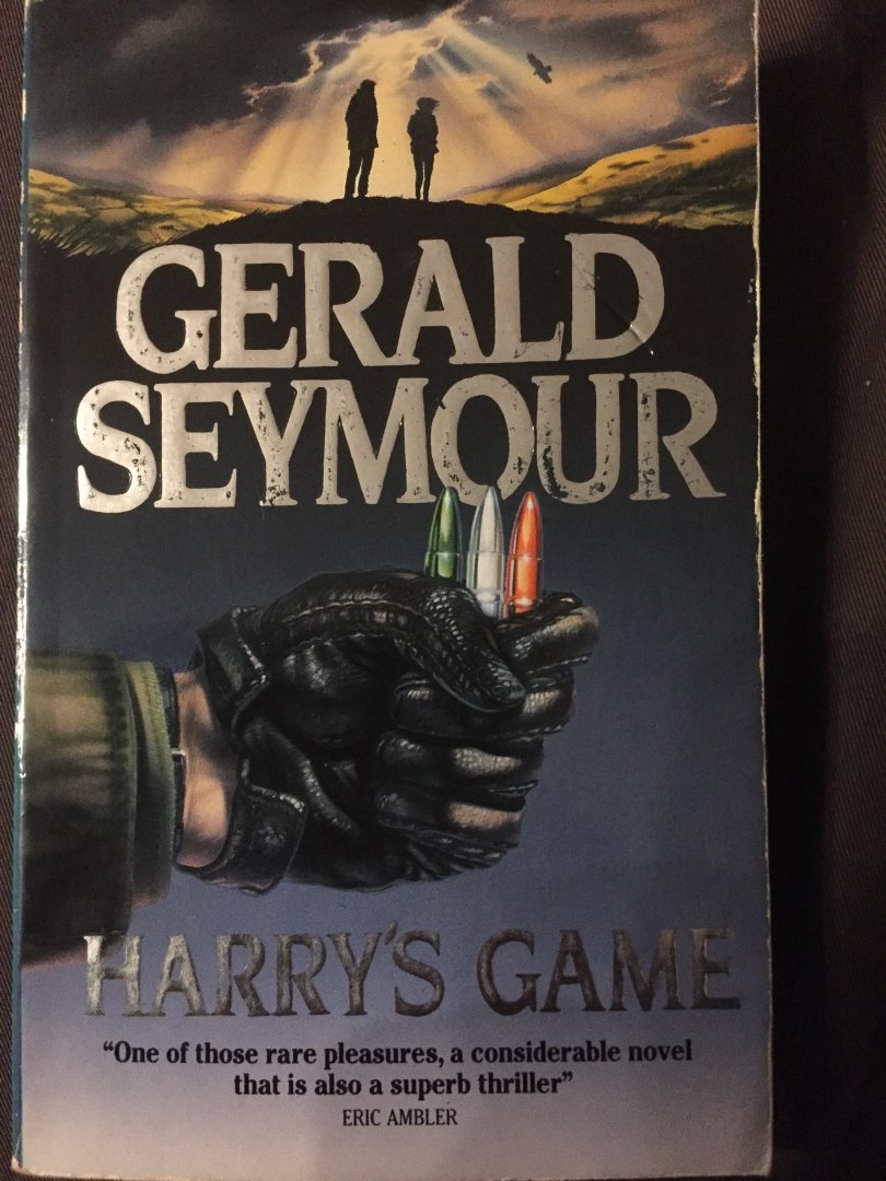 Seymour, Gerald - Harry's Game