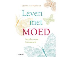 Georg Schwikart - Leven met moed