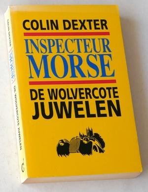 Dexter, Colin - Inspecteur Morse. De Wolvercote juwelen