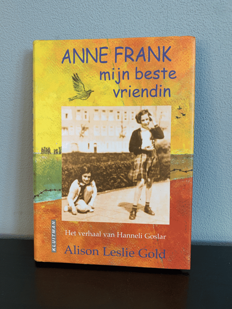 Alison Leslie Gold - Anne Frank, mijn beste vriendin
