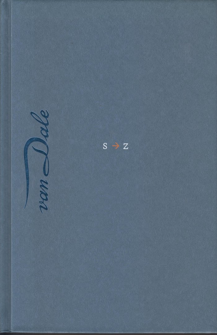 Boon en prof dr Dirk Geeraerts Etymologie door dr Nicoline van der Sijs, drs Ton den - Van Dale Groot Woordenboek van de Nederlandse taal - 14e editie Derde deel S- Z