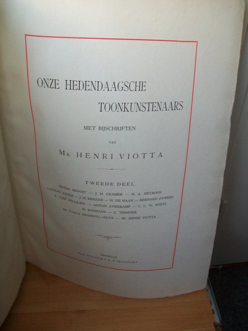 Viotta, Henri - Onze hedendaagsche toonkunstenaars. Met bijschriften. 2 delen