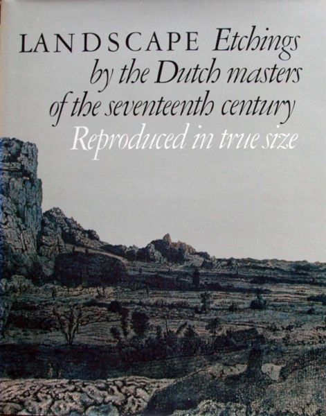 Irene de Groo - Landscape Etchings by Dutch masters of 17th century
