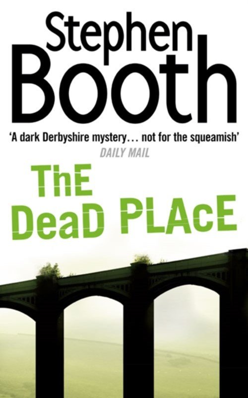 Stephen Booth - The Dead Place