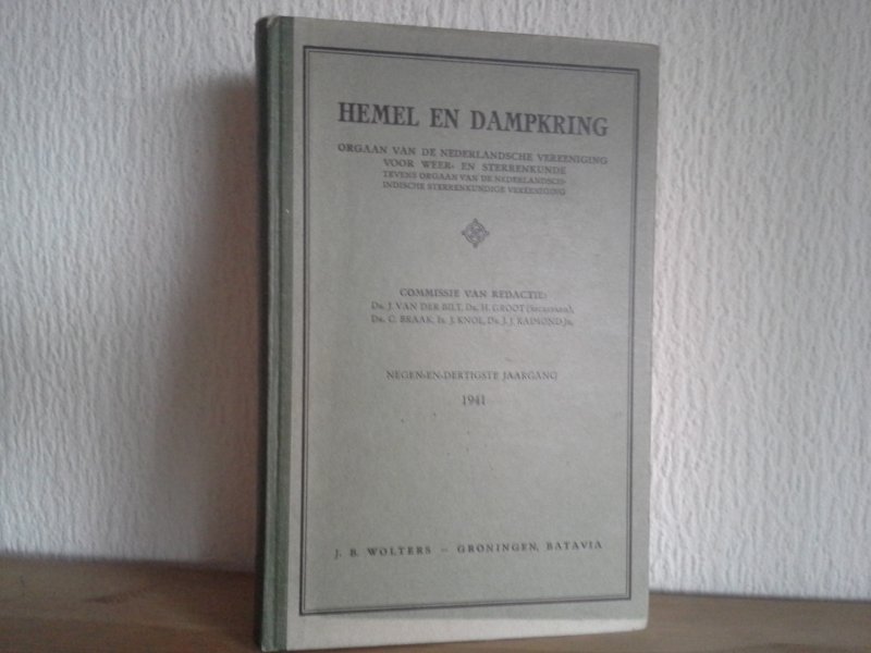 Bilt ,Groot ,Braak Knol Raimond - HEMEL EN DAMPKRING JAARGANG 39, 1941