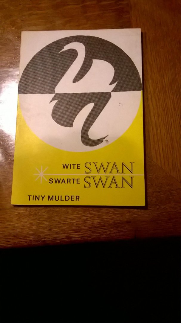 Mulder Tiny - Witte swan swarte swan