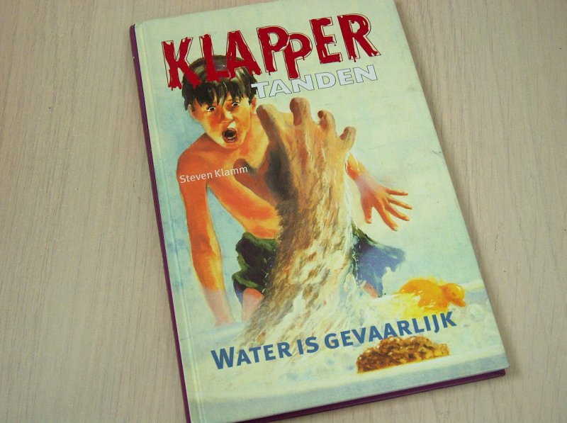 Klamm, Steven - Klappertanden: Water is gevaarlijk