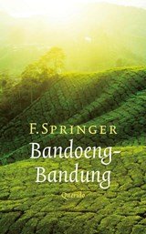 Bandoeng-Bandung - een novelle