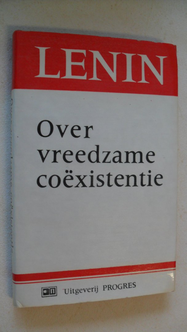 Lenin - Over vreedzame coexistentie