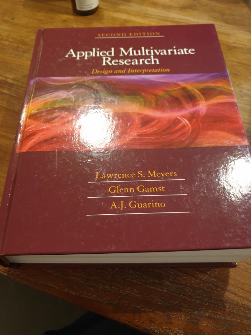 Meyers, Lawrence S., Gamst, Glenn, Guarino, A. J. - Applied Multivariate Research / Design and Interpretation