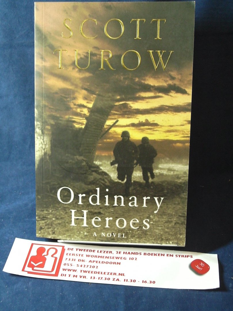 Turow, Scott - Ordinary Heroes