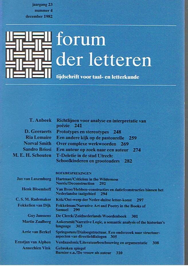 Anbeek / Geeraerts / Lemaire e.v.a. - Forum der Letteren - tijdschrift voor taal- en letterkunde - jaargang 23, nummer 4  - dec. 1982