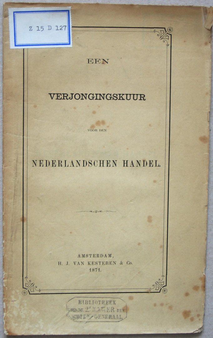 N.N. - Een verjongingskuur voor den Nederlandschen handel