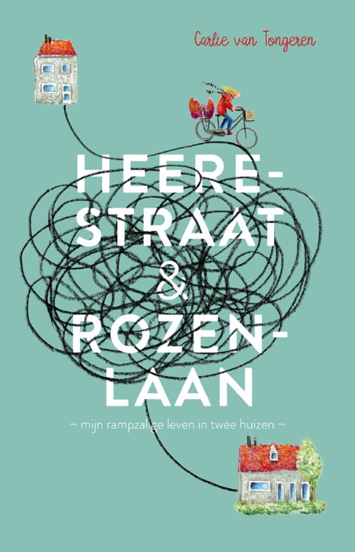 Carlie van Tongeren - Heerestraat en Rozenlaan
