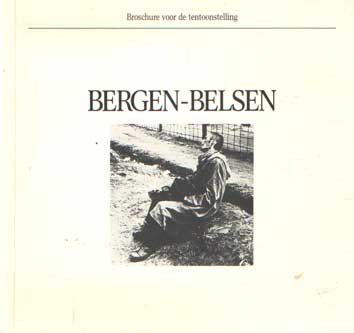 Gödecke, Monika e.a. - Bergen-Belsen. Broschure voor de tentoonstelling