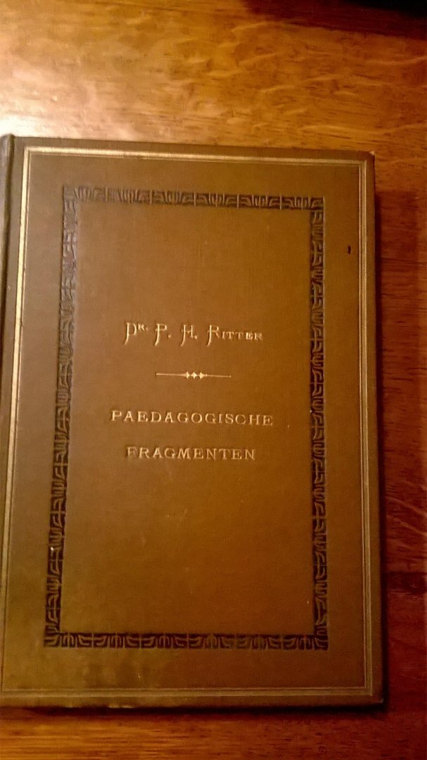 Ritter P.H. - Paedagogische fragmenten