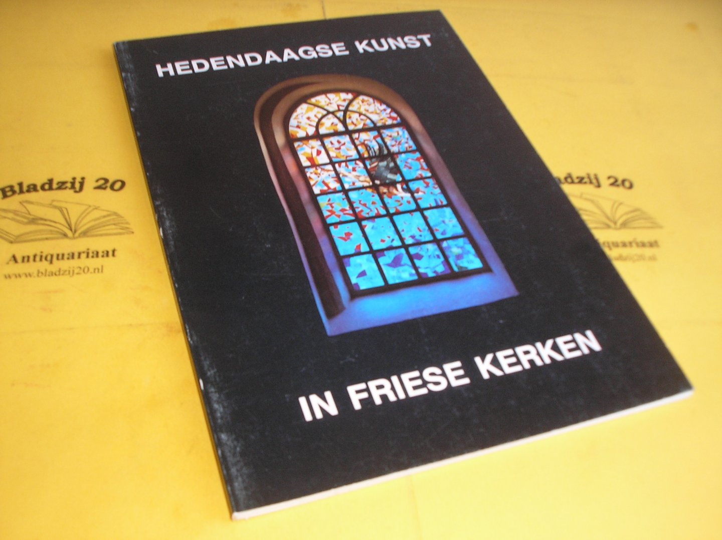 Bruin, L.H., de e.a. - Hedendaagse kunst in Friese kerken.