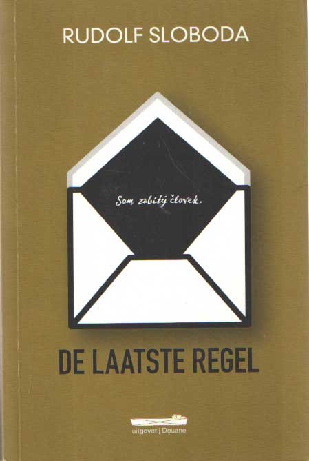 Sloboda, Rudolf - De laatste regel