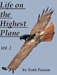 Paxson, Ruth - Life on the Highest Plane