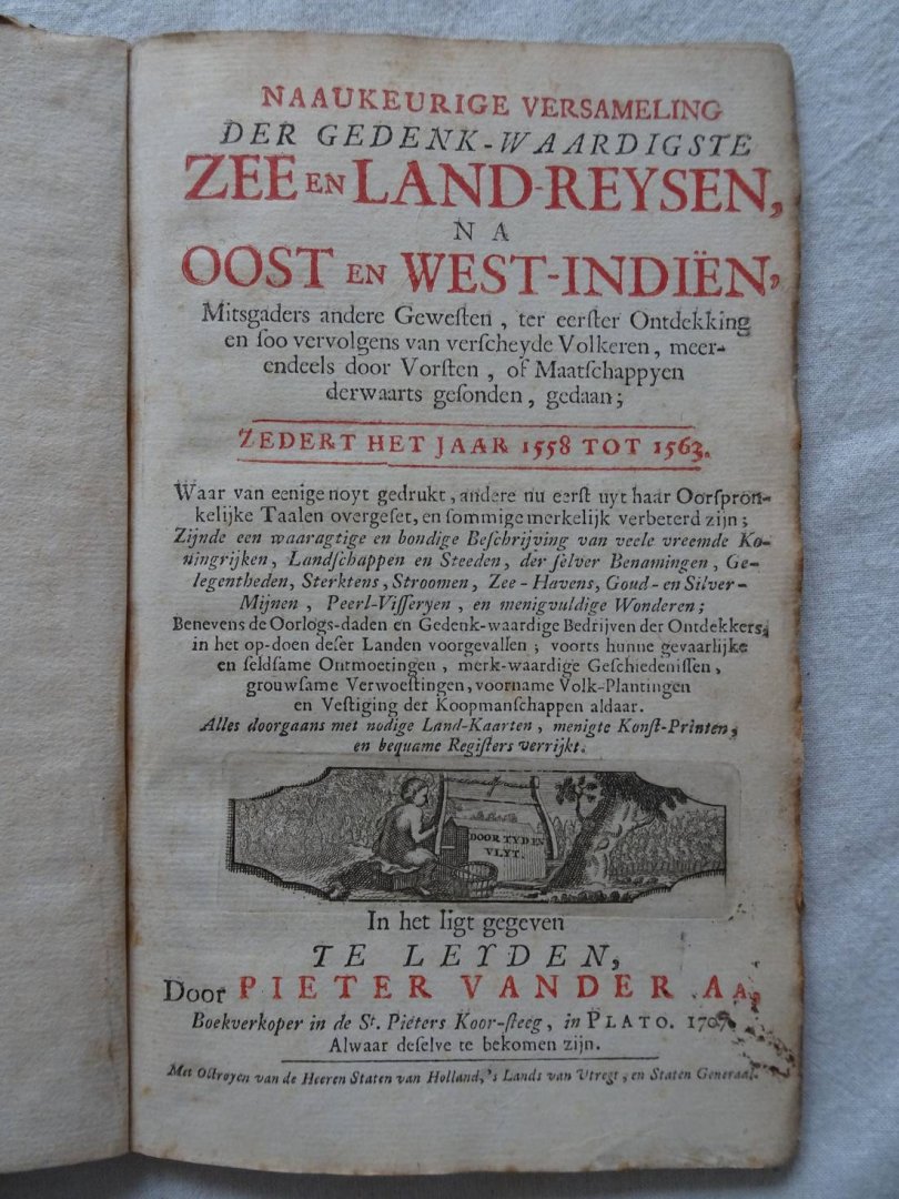 Aa, Pieter van der. - Naaukeurige vesameling der gedenk-waardigste zee en land-reysen na Oost en West-Indiën. Bevat: Reys van Anthony Jenkinson, Op Ordre van de Engelse, Moscovise Maatschappy, om een weg door Tartarie naar Catay te ontdekken, in het jaar 1558.