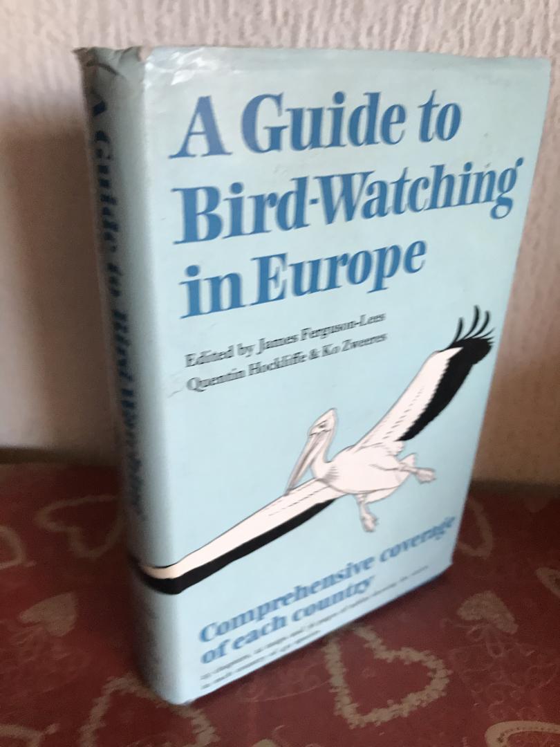 James Ferguson Lee - A Guide to BIRD WATCHING IN EUROPE
