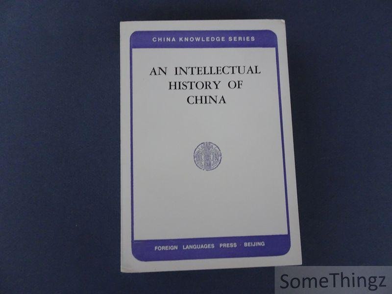 He Zhaowu, Bu Jinzhi, Tang Yuyuan and Sun Kaitai. - An intellectual history of China