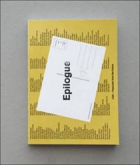 Sebastien Hendrickx  / Christophe Ragg - Epilogue Postcards from the Future