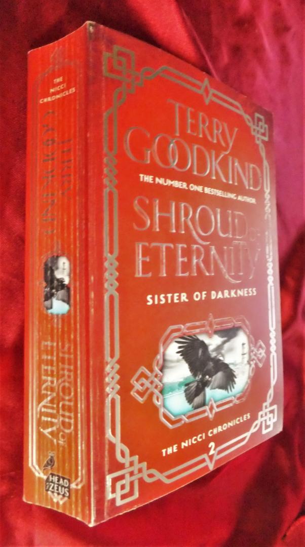 Goodkind, Terry - 2. Shroud of Eternity - Sister of darkness (The Nicci Chronicles)