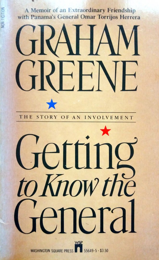 Greene, Graham - Getting to Know the General (ENGELSTALIG)