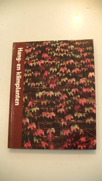 Cravens, Richard H. - Hang- en klimplanten