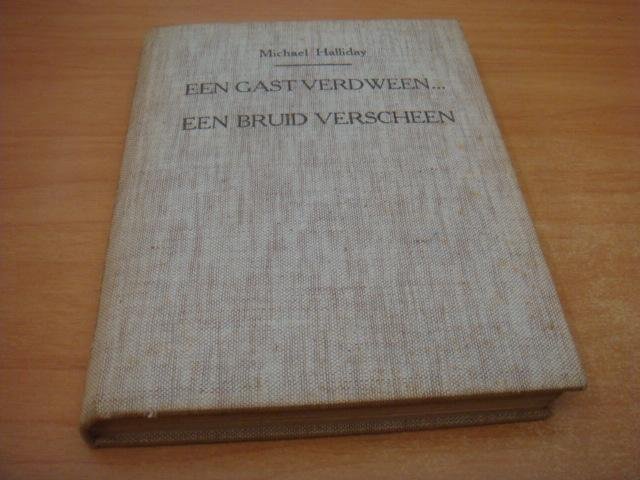 Halliday, Michael - Een gast verdween ... een bruid verscheen