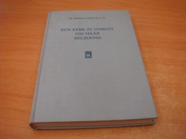 Fiolet O.F.M Dr. Armand - Een kerk in onrust om haar belijdenis