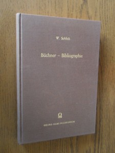 Schlick, W - Das Georg Buchner-schrifttum Bis 1965. Eine Internationale Bibliographie.