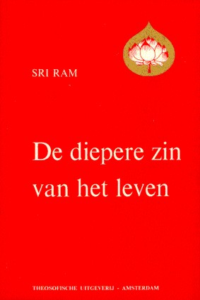 Ram, Sri - De diepere zin van het leven