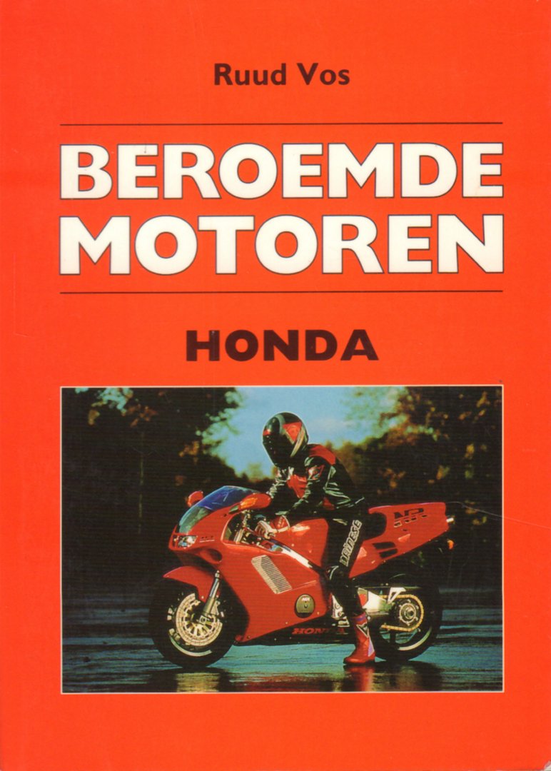Vos , Ruud - Beroemde Motoren, Honda, 56 pag. kleine pocket, gave staat