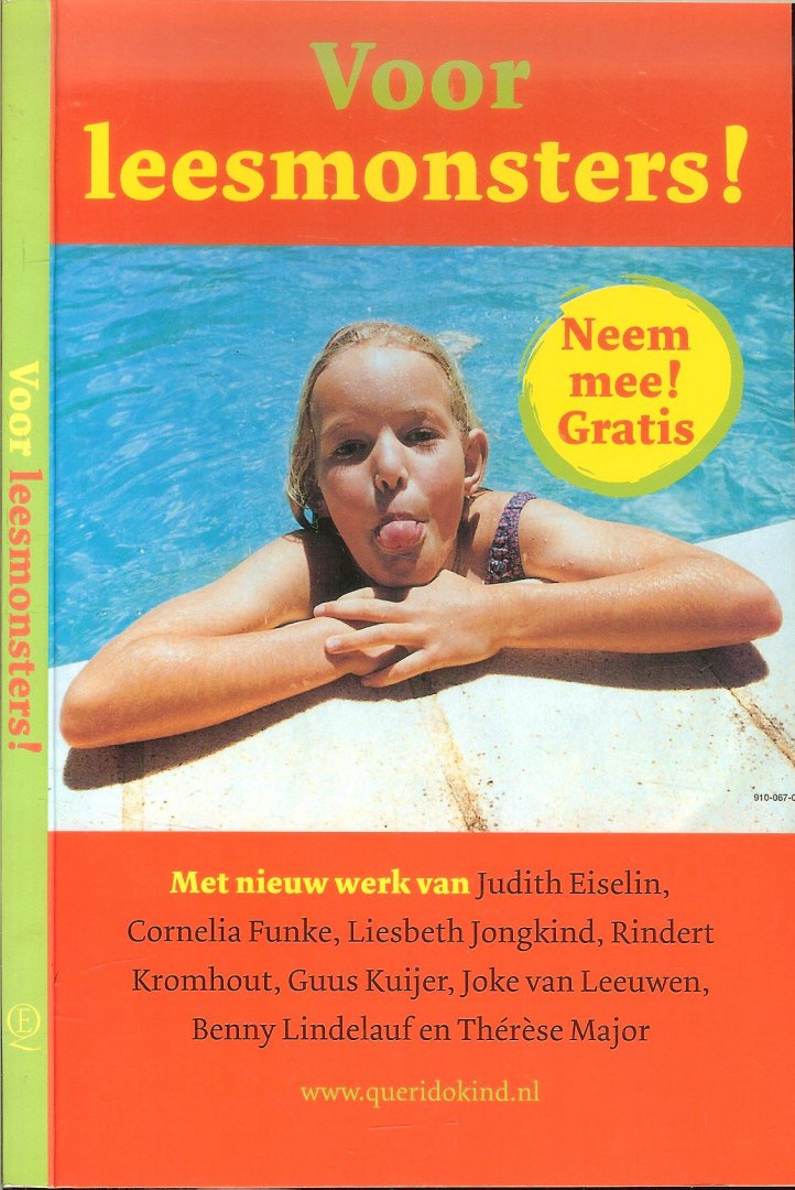 Funke, Cornelia  en Judith Eiselin met Rinder Kromhout - Voor leesmonsters !