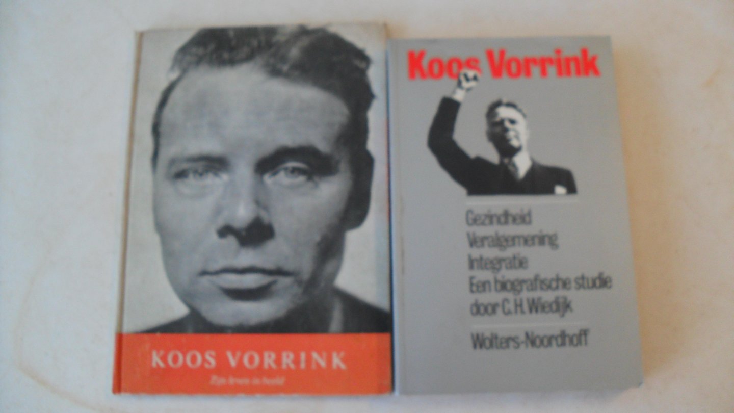 Wiedijk C. + H. van Hulst - Koos Vorrink - een biografische studie- + Koos Vorrink  Zijn leven in beeld