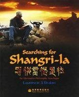 Searching for Shangri-la - An alternative philosophy travelogue
