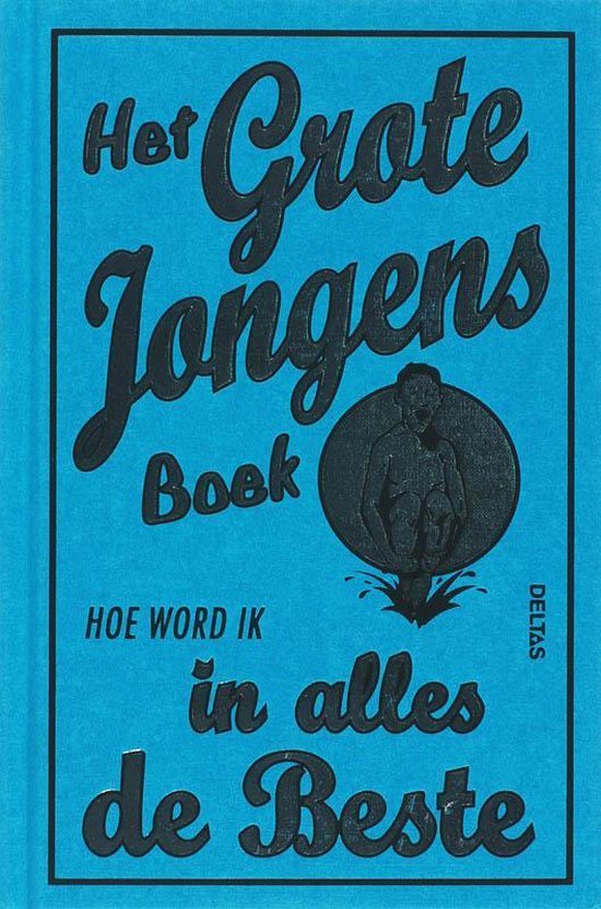 Macdonald, G. - Het Grote Jongens Boek
